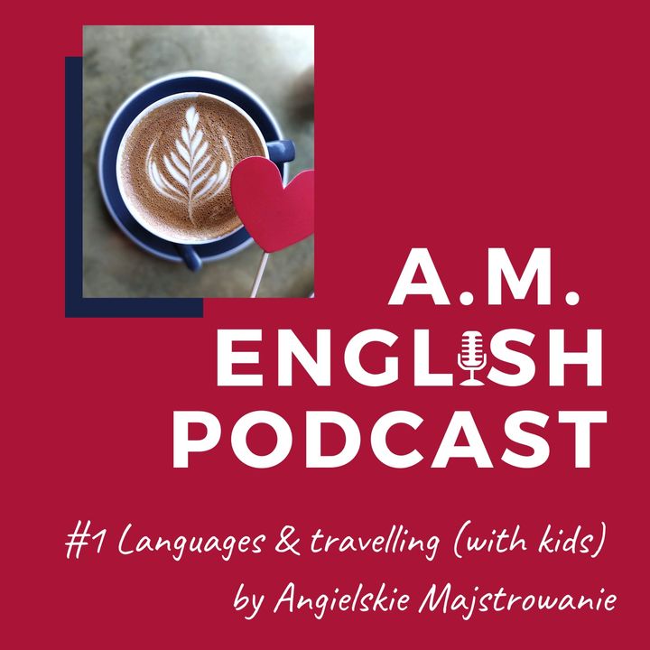 #1 Languages & travelling with kids