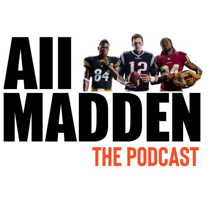 LSHH Presents ALL MADDEN The Podcast