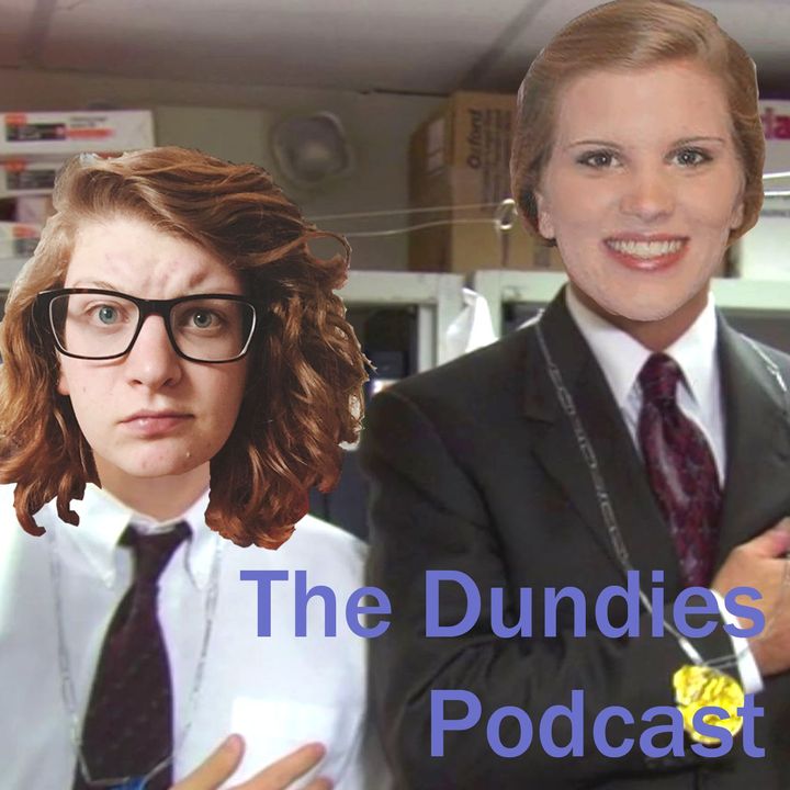 The Dundies Podcast