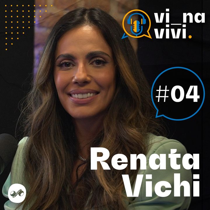 Renata Vichi -CEO Kopenhagen | Vi na Vivi #04
