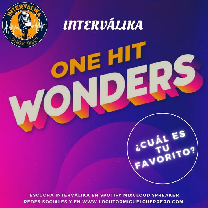 INTERVÁLIKA especial One Hit Wonders vol. 1
