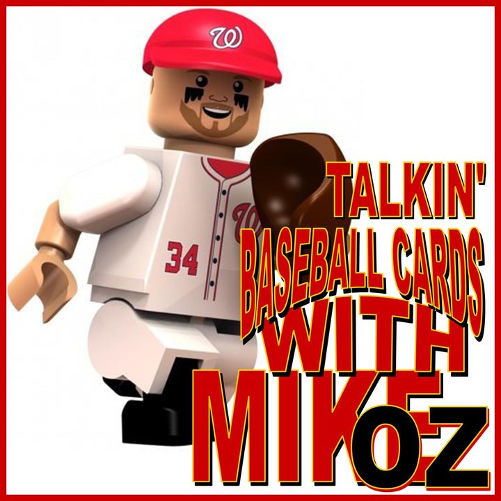 Talkin' Baseball Cards with Mike Oz