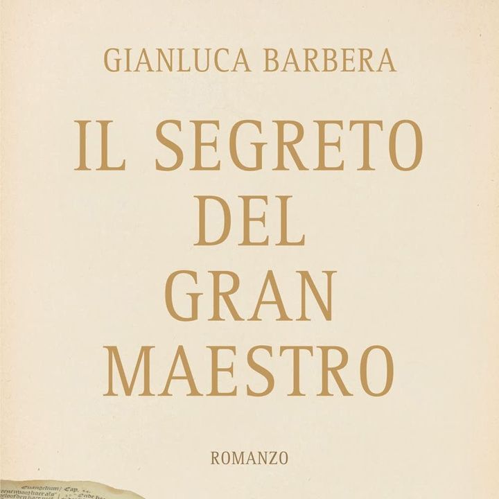 Gianluca Barbera: la massoneria e l’Italia dei poteri occulti