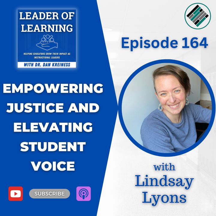 Empowering Justice and Elevating Student Voice with Lindsay Lyons