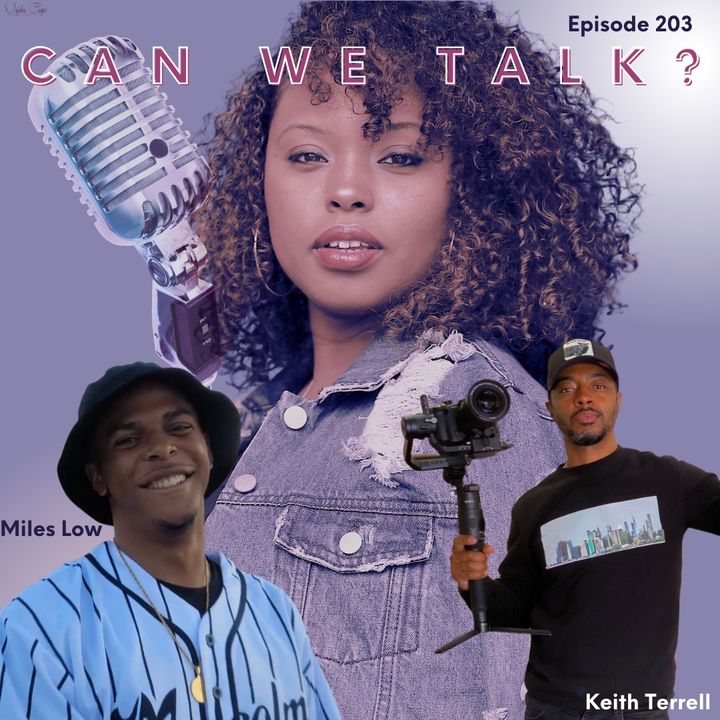 "Kanye West, a Jeen-Yuhs?" with Miles Low & Keith Terrell | Episode 203