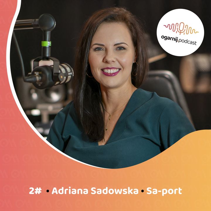 #2 Adriana Sadowska - Sa-port | FRIS® - diagnozowanie stylu myślenia