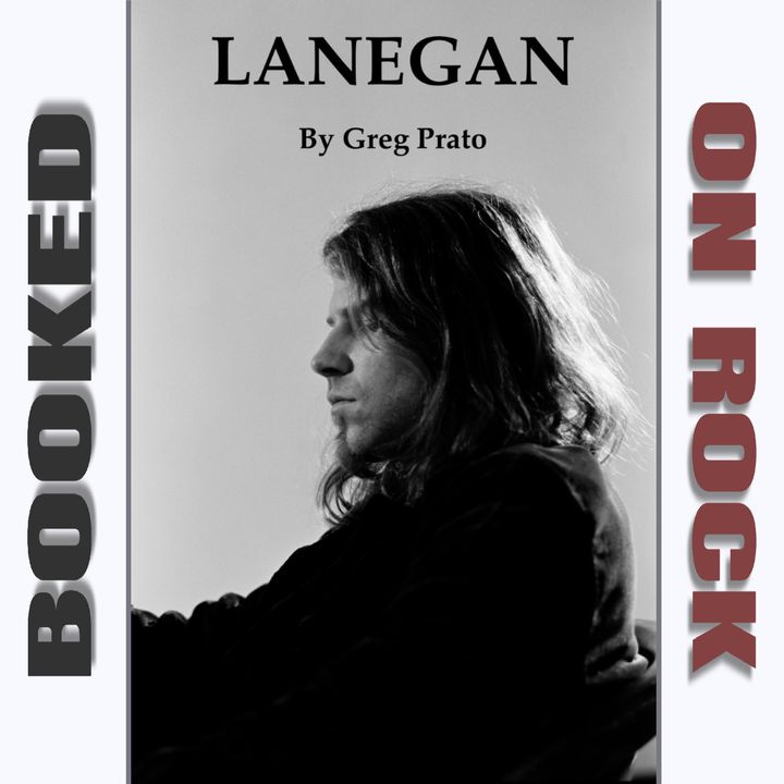 "Lanegan"/Greg Prato on Singer Mark Lanegan (Screaming Trees, Queens of the Stone Age)[Episode 116]