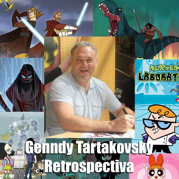 CLOP E113: Genndy Tartakovsky Retrospectiva