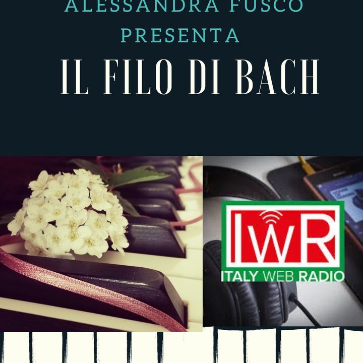 Il filo di Bach con Alessandra Fusco