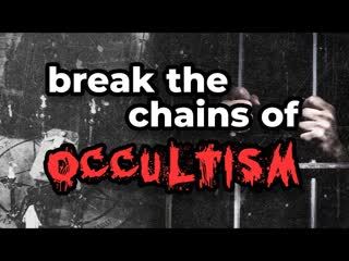 Stream 12 - How to BREAK OCCULTIC chains