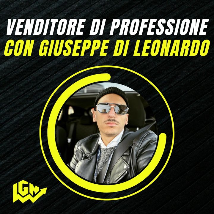 Venditore di professione con Giuseppe Di Leonardo