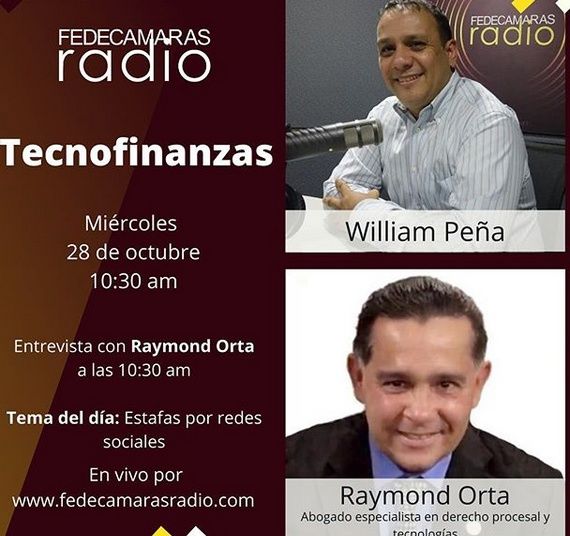 Fraudes Informáticos durante pandemia Entrevista 4-11-2020 a Raymond Orta en Tecnofinanzas Fedecarmaras Radio
