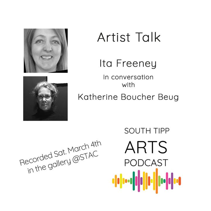 Artist Talk - Ita Freeney in convo with Katherine Boucher Beug