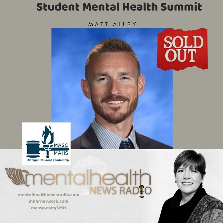 Student Mental Health Summit with Matt Alley