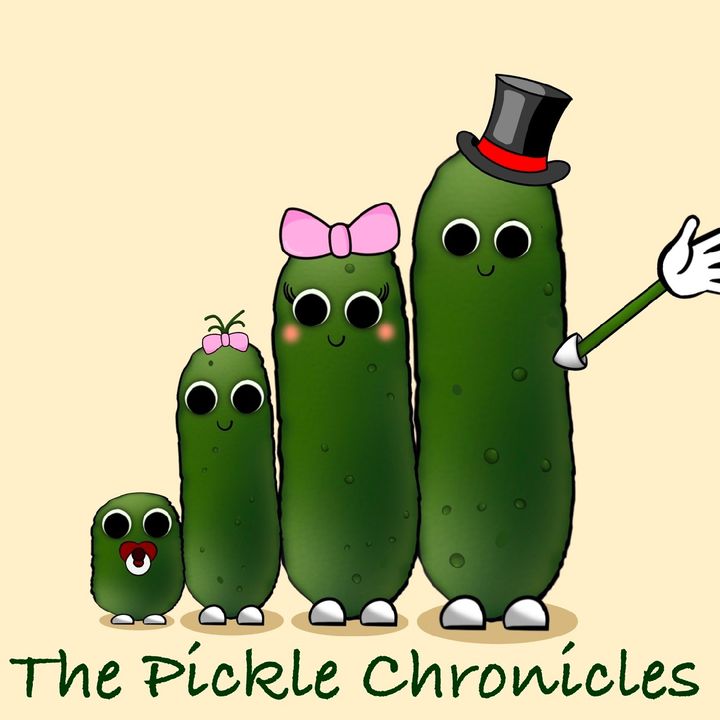 The Pickle Chronicles