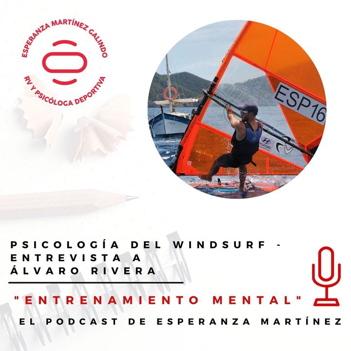 Psicología del WINDSURF - Entrevista a Álvaro Rivera