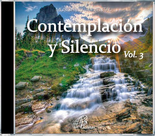 Contemplación y Silencio Vol. 3