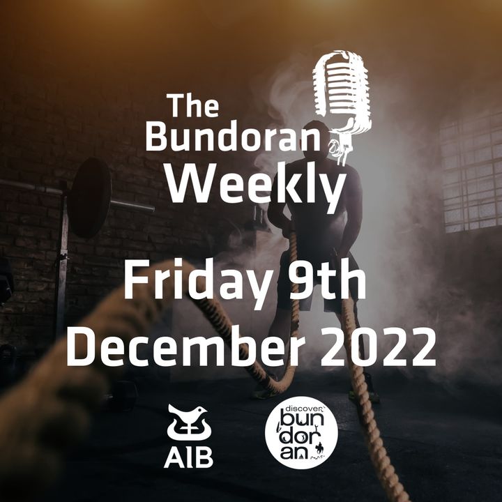 211 - The Bundoran Weekly - Friday 9th December 2022