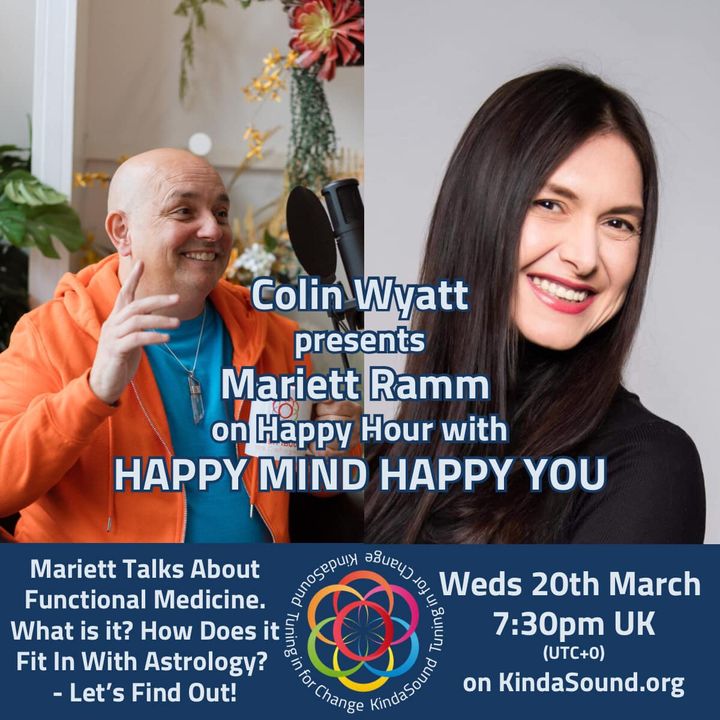 Functional Medicine | Mariett Ramm on Happy Mind Happy You with Colin Wyatt