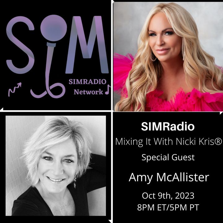 Mixing It With Nicki Kris - Award winning singer-songwriter - Amy McAllister