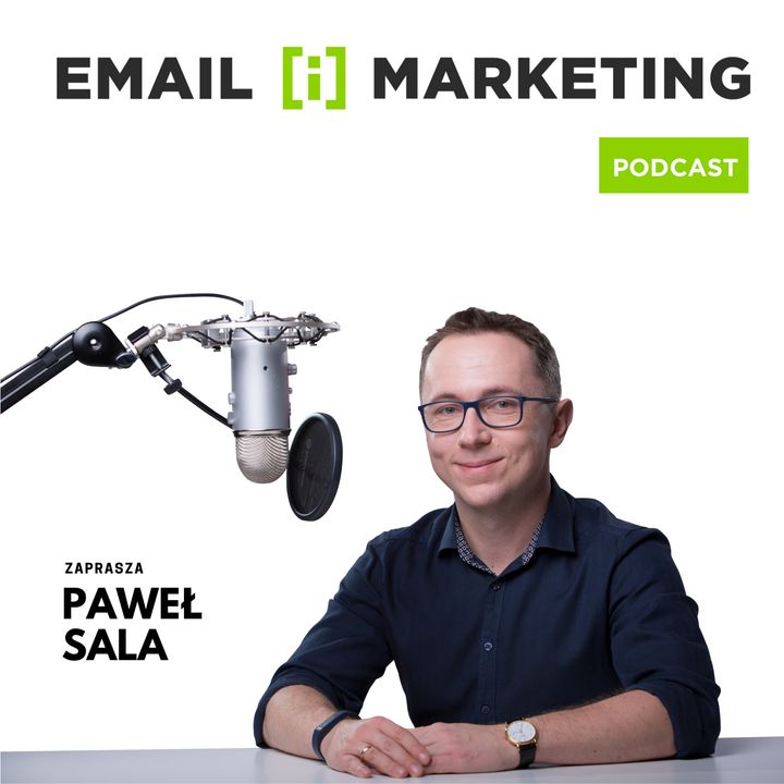 EiM 013 - Michał Szafrański - o tym jak wykorzystuje email marketing by odnosić sukcesy biznesowe i nie tylko