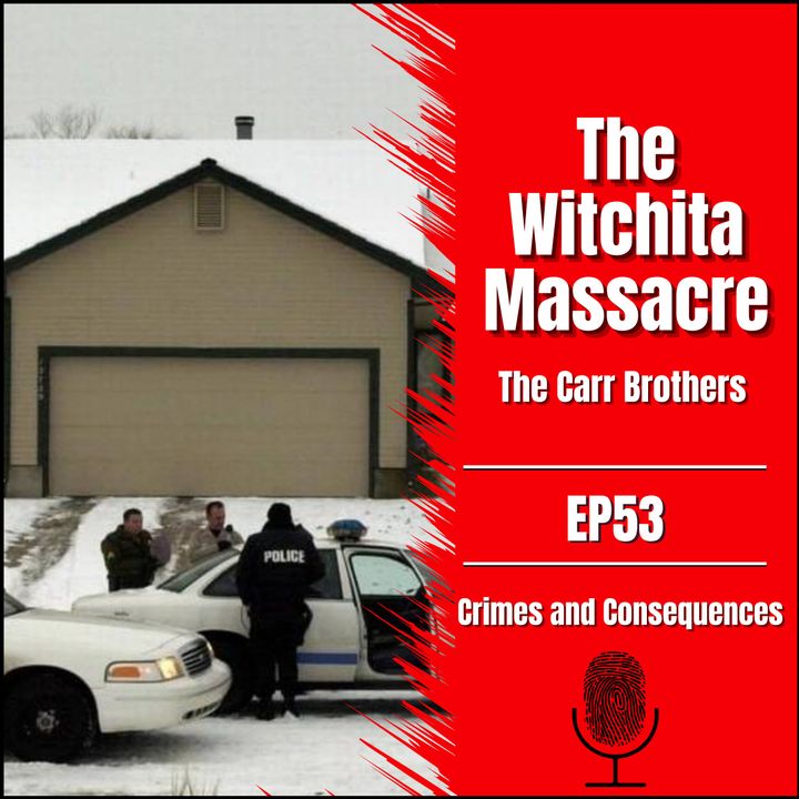 EP53: The Wichita Massacre