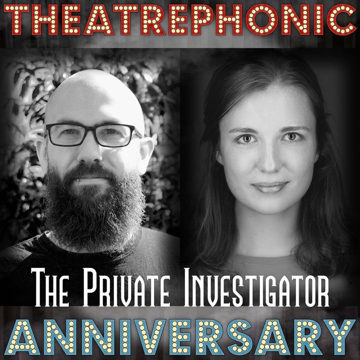 Anniversary Episode - The Private Investigator