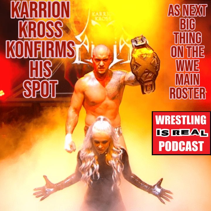 Karrion Kross Konfirms His Spot as NeXT Big Thing on The WWE Main Roster KOP082320-553