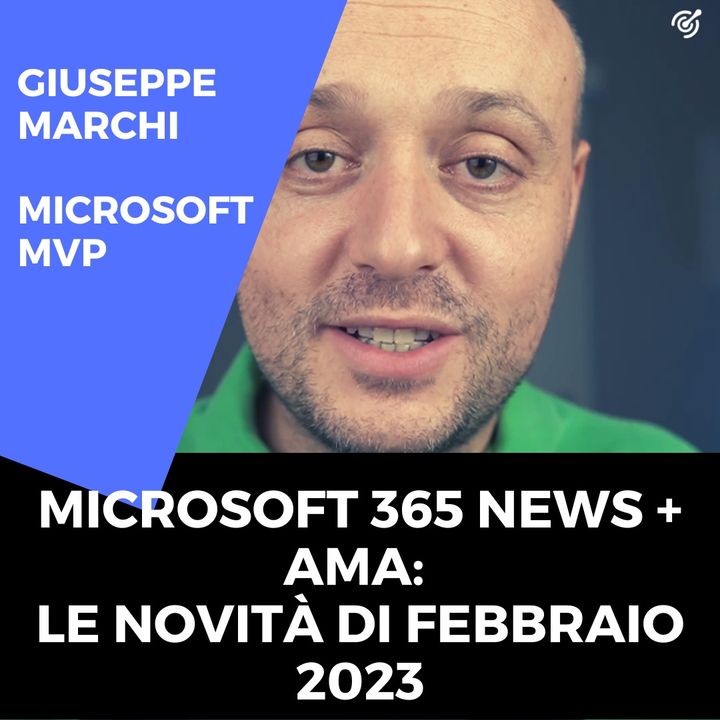 Microsoft 365 News + AMA: le novità di febbraio 2023
