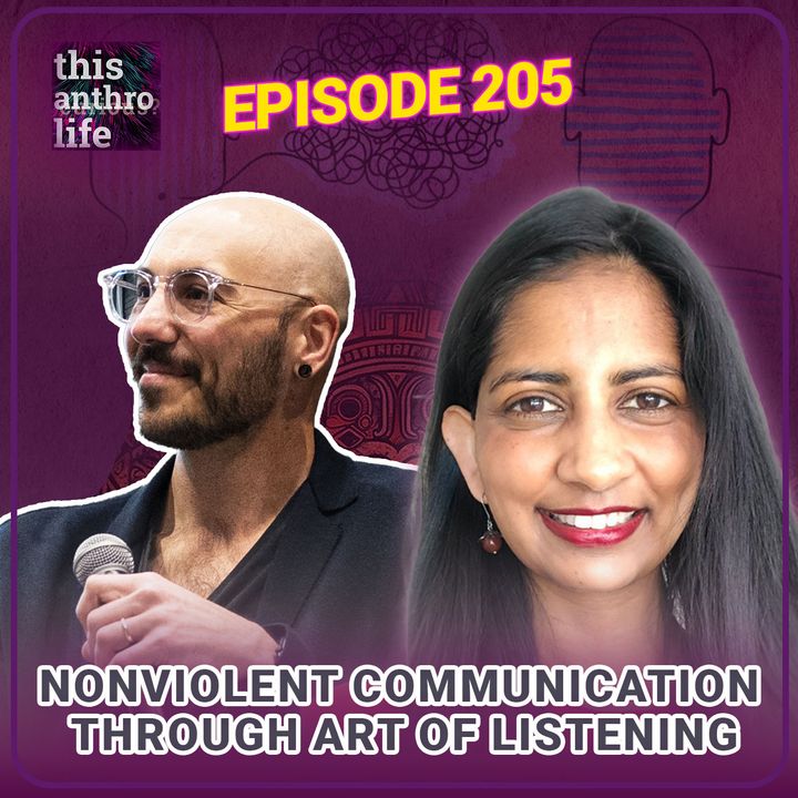 An Anthropologist's Perspective on Nonviolent Communication Through Art of Listening