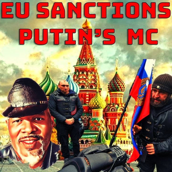 EU Targets Pro-Putin Biker Gang (Night Wolves) in New Russia Sanctions