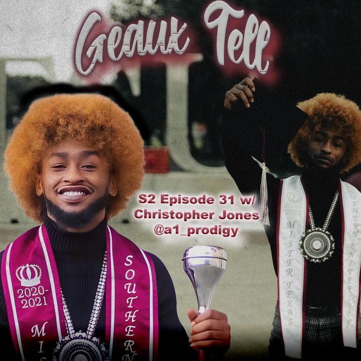 S2 Episode 31: That's It w/ Christopher Jones @a1_prodigy