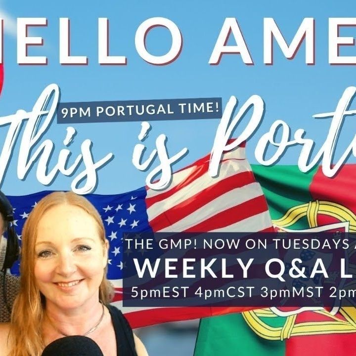 Hello America, This is Portugal! - Portuguese News & the 'Portugal-curious' Q&A with Carl Munson