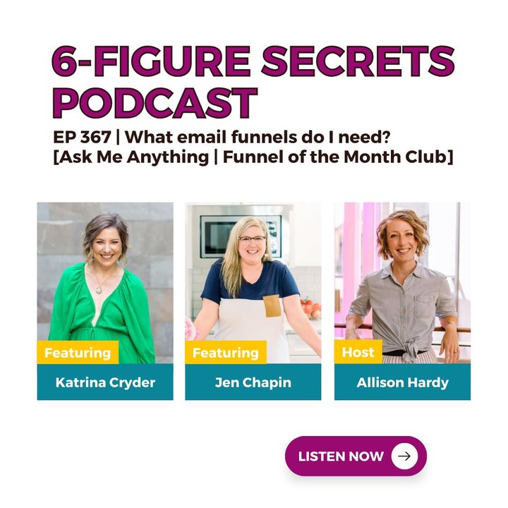 EP 367 | What email funnels do I need? [Ask Me Anything | Funnel of the Month Club]