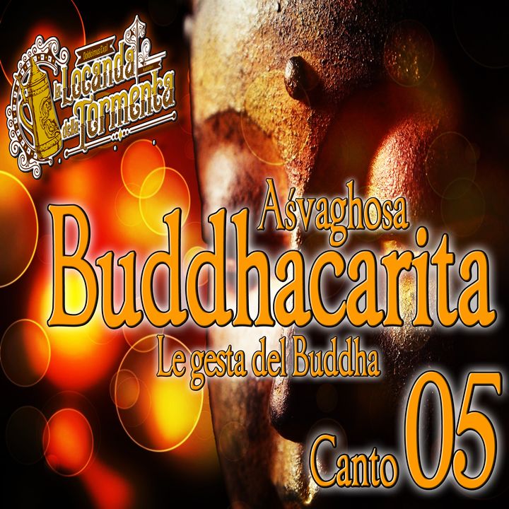 Audiolibro Le gesta del Buddha - Asvaghosa- Canto 05
