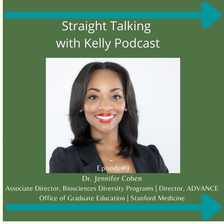 Straight Talking with Kelly- Dr. Jennifer R. Cohen-Audio