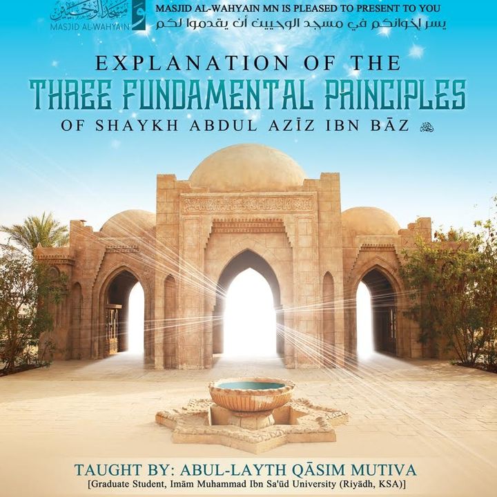 The Three Fundamental Principles ibn Baz