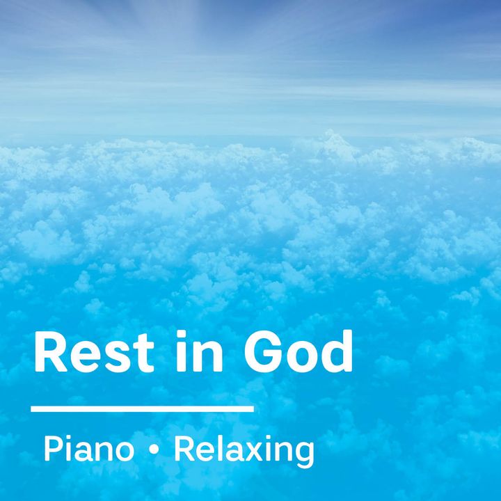 Rest In God