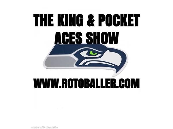 Seattle Seahawks Preview: The King and Pocket Aces Show