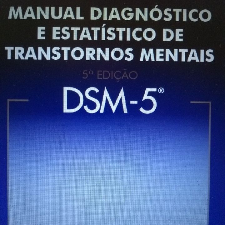 Conhecendo O DSM 5 PANORAMA GERAL
