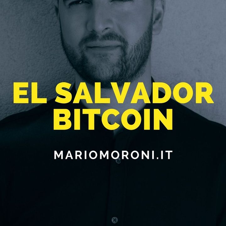 El Salvador è il primo paese al mondo ad adottare il bitcoin come valuta legale