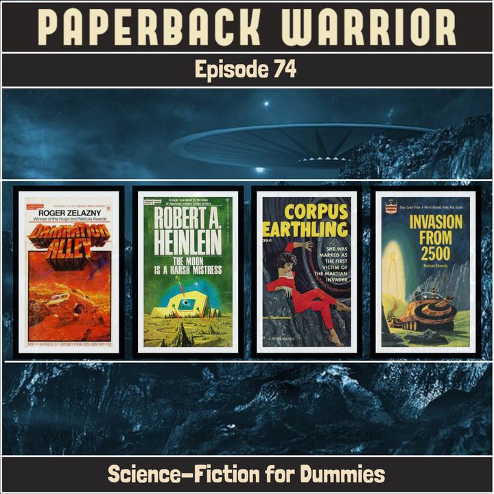 Episode 74: Science-Fiction for Dummies