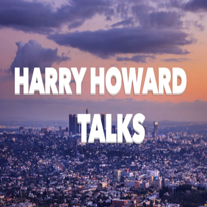 Harry Howard Talks