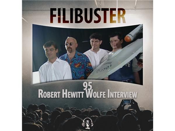 95 - Robert Hewitt Wolfe Interview