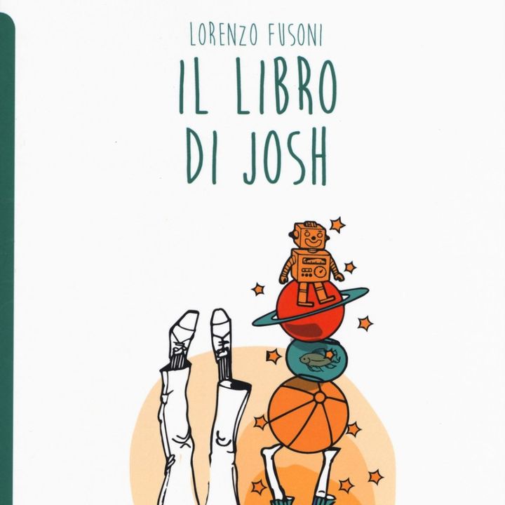 Lorenzo Fusoni "Il libro di Josh"