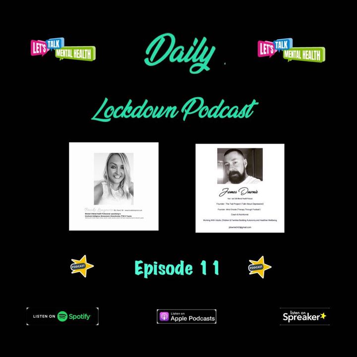 Daily Lockdown Podcast Episode 11