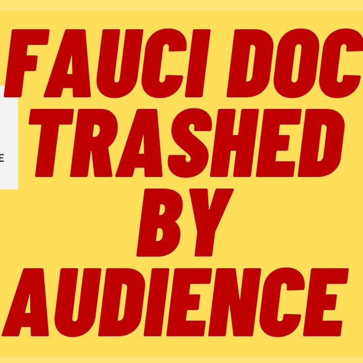 FAUCI DOC 2% Audience Score, 97% From Critics On Rotten Tomatoes