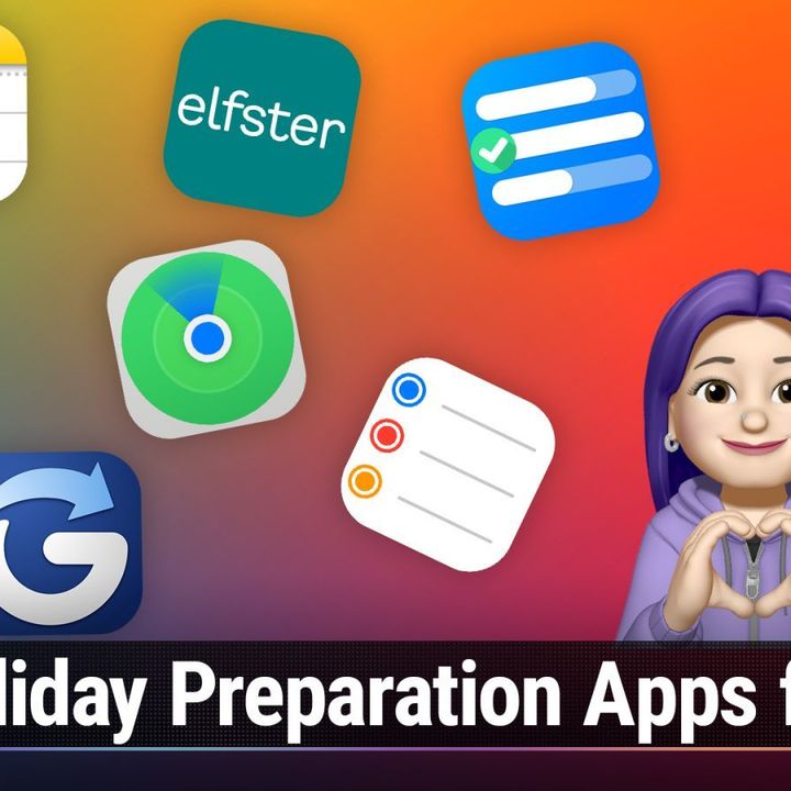 iOS Today 628: Plan & Prepare Your Holiday Get-Togethers