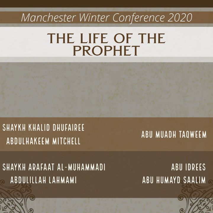 The Life of the Prophet - Conference