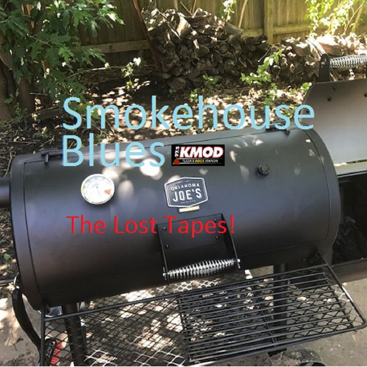 Smokehouse Blues - The Lost Tapes